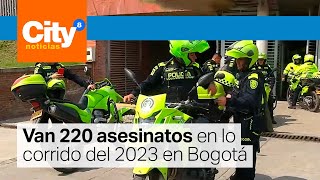 Se han registrado 220 homicidios en Bogotá durante el 2023 | CityTv