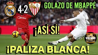 REAL MADRID-SEVILLA 4-2 | A GREAT GAME from Madrid with a GREAT MBAPPÉ!