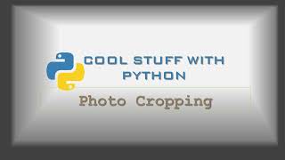 04 🖼️ Image Cropping with Python Pillow | Easy Tutorial