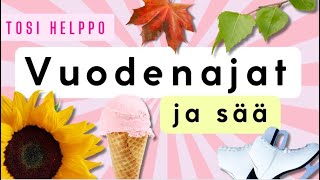 Vuodenajat ja sää