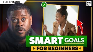 SMART Money Goals For BEGINNERS: Step-by-Step Guide to WIN With Finances in 2023!