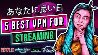 Best VPN for Streaming 📺 Unblock Netflix and Start Binge-Watching!!