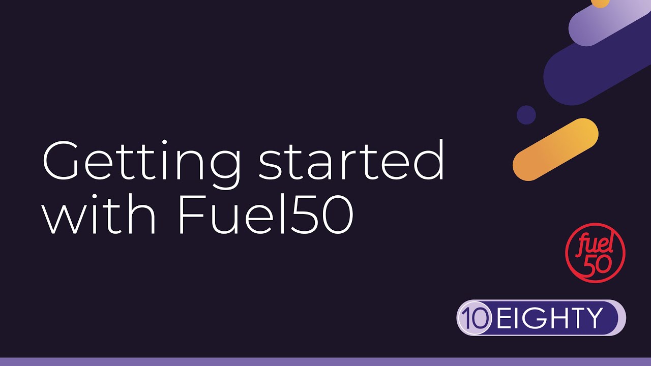 Getting Started With Fuel50 Youtube