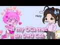 If my OCs met an UwU Cat (Part 1)