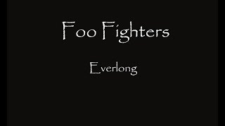 Foo Fighters - Everlong ( Lyric HQ )