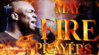 FIRE DANGEROUS PRAYERS LIKE THIS EVERYDAY IN MAY 2024 - APOSTLE JOSHUA SELMAN