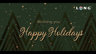 Wishing You Happy Holidays From LONG Building Technologies