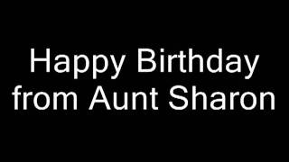 Happy Birthday to Me from Aunt Sharon