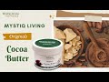 How To Use Cocoa Butter