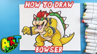 How to Draw BOWSER
