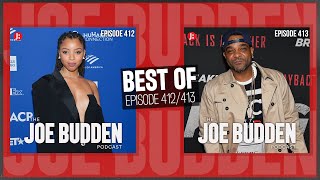 Best Of Ep. 412 (Black History Year) & Ep. 413 (Pause) | The Joe Budden Podcast