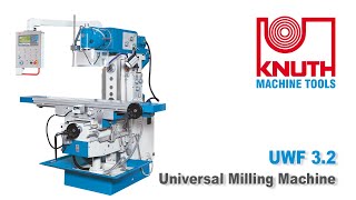 KNUTH UWF 3.2 - Versatile and powerful in both vertical and horizontal machining operations