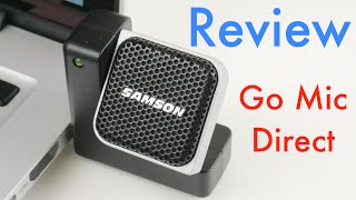 Samson Go Mic Direct Review and Test