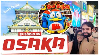 Caos e correria! 22 horas em Osaka!