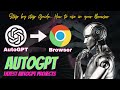 How To Use AutoGPT in a Browser | Auto GPT Tutorial | AgentGPT