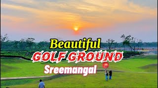 হরিণ চড়া গলফ মাঠ, শ্রীমঙ্গল |  Horincorha Golf Ground sreemangal ​⁠