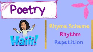 Poetry | Rhyme Scheme, Rhythm, Repetition