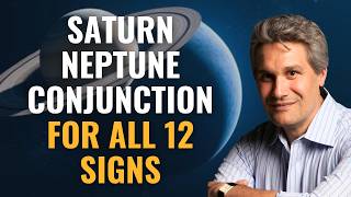 Christopher Renstrom on the Saturn Neptune Conjunction with horoscopes for all 12 signs