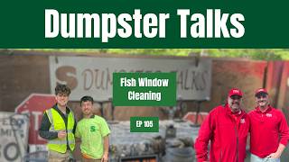 Dumpster Talks: Building Relationships That Drive Sales | Fish Window Cleaning
