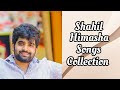 Shahil Himasha | Songs Collection | Sinhala New Songs Collection | Srilanka
