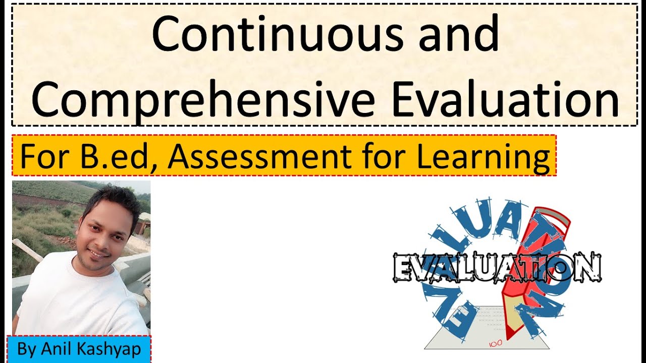 CCE (Continuous And Comprehensive Evaluation) |For B.ed, Assessment For ...