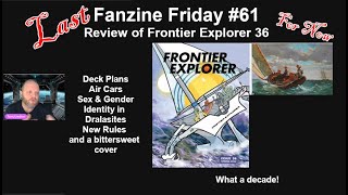 Fanzine Friday 61, Reviewing Frontier Explorer 36