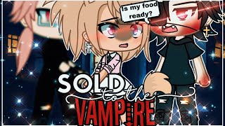 🩸Sold to the vampire as his blood servant🩸 || GachaLife MiniMovie || GLMM ||