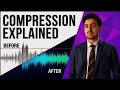 If You Don’t Understand Compression, Watch This!