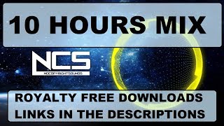NCS 10 HOURS MIX free download