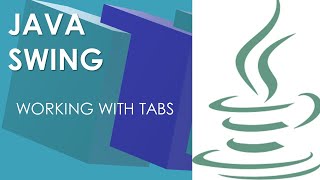 Projects | Java Swing - Working With TABs