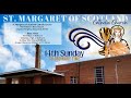 St. Margaret of Scotland | Fourteenth Sunday in Ordinary Time