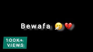 Bewafa - Imran Khan || Black Screen Status || Slowed And Reverb || iMovie Status Video