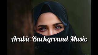 Arabic Background Music || Instrumental || Traditional Arabic Background Music #copyrightfree