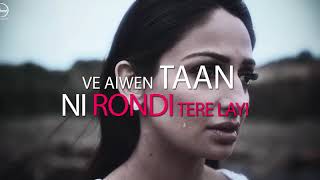 Rondi Tere Layi | Lyrical Video | Babbal Rai | Pav Dharia | Preet Hundal | Speed Records