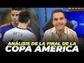 🤩 EL ANÁLISIS DEFINITIVO DE LA FINAL DE LA COPA AMÉRICA | ARGENTINA - COLOMBIA | POR DIEGO PLAZA