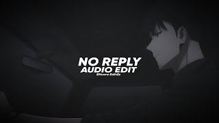 NO REPLY - NTPV, Sei Lean, GodDamn, Phonk King [Edit Audio]