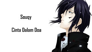 Souqy - Cinta Dalam Doa (Lyrics)