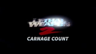 Lethal Weapon 2 (1989) Carnage Count
