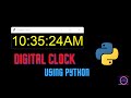 Create a Digital clock using Python || Tkinter ||  Python Programming #python #programming