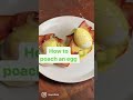 How to Poach an Egg #Shorts