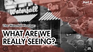 The Waterfall: A Different Lens | O'Keefe / Read Case Part 2