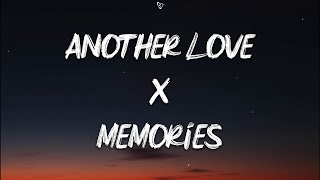 Another Love x Memories (Lyrics)