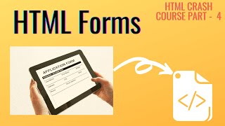 HTML forms part 1 (HTML crash course part -4)