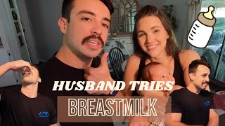 HUSBAND TRIES MY BREASTMILK | Couple Vlog #16