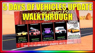 JAILBREAK 5 DAYS OF VEHICLES UPDATE WALKTHROUGH (Roblox)