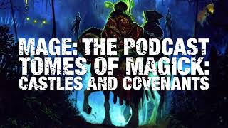 Tomes of Magick: Castles and Covenants