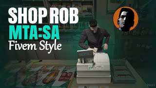 [SCRIPT] Shop Robbery for MTA:sa.