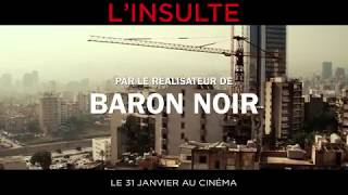 L'INSULTE, de Ziad Doueiri - Spot 20s