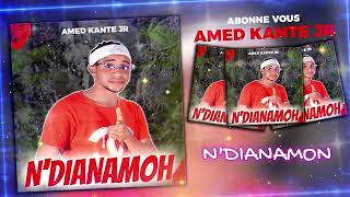 Amed Kanté J r-_- N'DIANAMOH 2025 (Guinée Musique