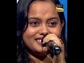 manasi के इस performance ने लाई shreya के face पर big smile indian idol 15 best bites